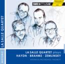 La Salle Quartet Plays Haydn/Brahms/Zemlinsky - CD