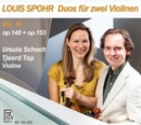 Louis Spohr: Duos Fur Zwei Violinen: Op. 148 + Op. 153 - CD