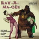 Exotic Blues & Rhythm: Rat-a-ma-cue: The Return of Blues & Rhythm, Popcorn, Exotica & Tittyshakers - Vinyl