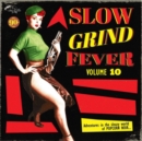 Slow Grind Fever: Adventures in the Sleazy World of Popcorn Noir... - Vinyl