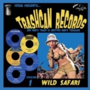 Trashcan Records: One Man's Trash Is Another Man's Treasure: Wild Safari - CD