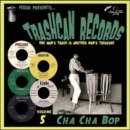 Trashcan Records: One Man's Trash Is Another Man's Treasure: Cha Cha Bop - Vinyl