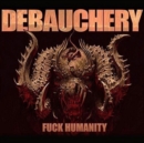 Fuck Humanity - CD