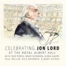 Jon Lord, Deep Purple and Friends: Celebrating Jon Lord - DVD