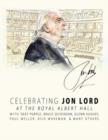 Jon Lord, Deep Purple and Friends: Celebrating Jon Lord - Blu-ray