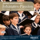 Johann Saebastian Bach: Johannes-Passion, BWV245.1: First Version 1724 - CD