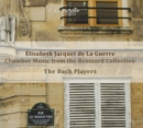 Elisabeth Jacquet De La Guerre: Chamber Music from The /... - CD