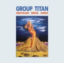 Anatolian Break Dance - Vinyl