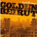 Golden Beirut: New Songs from Lebanon - CD