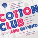 Cotton Club and Beyond - CD