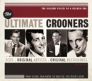 The Ultimate Crooners - CD