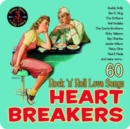 Rock 'N' Roll Love Songs: Heart Breakers - CD