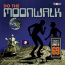 Do the Moonwalk: Moonstomping Reggae Classics from the Trojan Vaults - CD