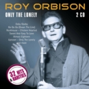Only the Lonely: 32 Hits and Rarities - CD