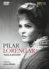 Pilar Lorengar: Voice and Mystery - DVD