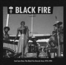 Soul Love Now: The Black Fire Records Story 1975-1993 - Vinyl