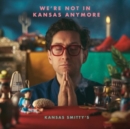 We're Not in Kansas Anymore - Vinyl
