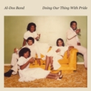 Doing Our Thing With Pride - Vinyl