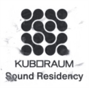 Kuboraum Sound Residency - Vinyl