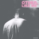 Other, Like Me - Vinyl