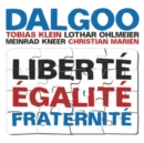 Dalgoo - Liberté Égalité Fraternité - CD