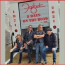 8 Days On the Road - CD