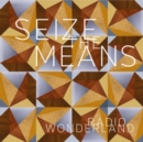 Seize the Means - Vinyl
