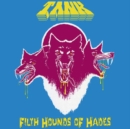 Filth Hounds of Hades - Vinyl