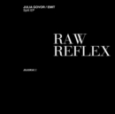 Raw Reflex - Vinyl