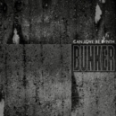 Bunker - Vinyl