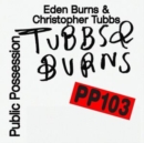 Burns & Tubbs - Vinyl