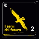 I Semi Del Futuro - Vinyl