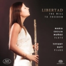 Libertad: The Will to Freedom - CD