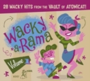 Wacky-a-rama: 28 Wacky Hits from the Vault of Atomicat! - CD