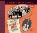 Hillbilly Boogie and Jive: So Tired of Crying - CD