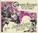 The Hank Williams Songbook and More!: Jambalaya (On the Bayou) - CD