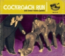 Cockroach Run: And Other Funny Games - CD