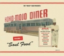 The 'Mojo' Man Presents: Koko-Mojo Diner: Soul Food - CD
