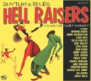 Rhythm & Blues: Hell Raisers: Quiet Whiskey - CD