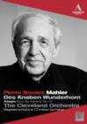 Pierre Boulez: Mahler (Cleveland Orchestra) - DVD
