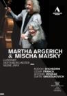 Martha Algerich/Mischa Maisky: Lucerne Symphony Orchestra (Jarvi) - DVD