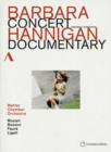 Barbara Hannigan: Concert/Documentary - DVD