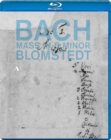 Bach: Mass in B Minor (Blomstedt) - Blu-ray