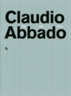 Claudio Abbado: The Last Years - DVD