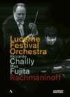 Lucerne Festival Orchestra: Rachmaninoff (Chailly) - DVD