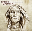 Spirit Dakota: The Native Americans - Vinyl