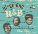 Hi-Strung R&B: Chop Chop - CD