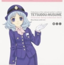 Tetsudou-Musume - Collections of the Railroad Worker's Uniform: Character Song Collection - Miina Ohtsuki - CD