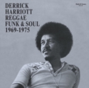 Derrick Harriott Reggae Funk & Soul 1969-1975 - Vinyl