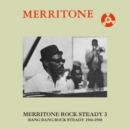 Merritone Rock Steady 3: Bang Bang Rock Steady 1966-1968 - CD